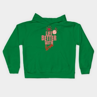 Life is better with love Kids Hoodie